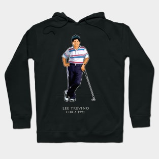 Lee Trevino Circa 1991 Hoodie